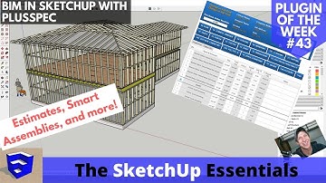 Smart Models in SketchUp with PlusSpec - The BIM Extension - Sketchup Plugin of the Week #43
