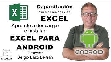 Aprende a DESCARGAR e INSTALAR el EXCEL para ANDROID