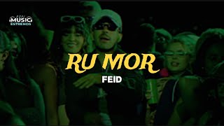 Feid - RU MOR (Letra/Lyric)