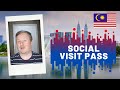 Extending Short Term Social Visit Pass in Malaysia During Covid-19 Pandemic