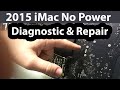 2015 iMac no power diagnostic and Broken power button cable repair.