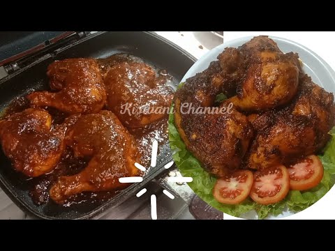 Menu Diet Resep ayam bakar teflon. Cara membuat ayam bakar yang super enak Yang Maknyus