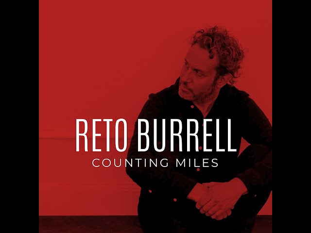 Reto Burrell - What Am I Missing