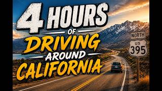 🇺🇸 4 Hours of Driving Through California