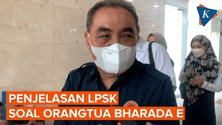 LPSK Buka Suara soal Isu Orangtua Bharada E Disekap di Mako Brimob LPSK Buka Suara soal Isu Orangtua Bharada E Disekap di Mako Brimob