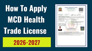Delhi MCD Health Trade License Apply Online | Delhi MCD Health Trade License Apply 2026-2027 |