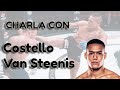 CHARLA CON COSTELLO VAN STEENIS (LUCHADOR DE BELLATOR)