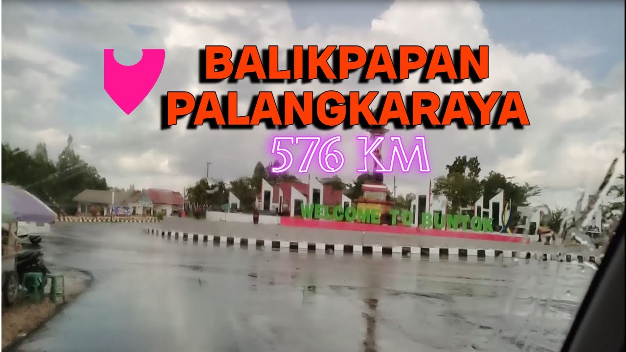 PERJALANAN BALIKPAPAN PALANGKARAYA 576 KM camperven sederhana part 15 #roadtrip #travel #vanlife