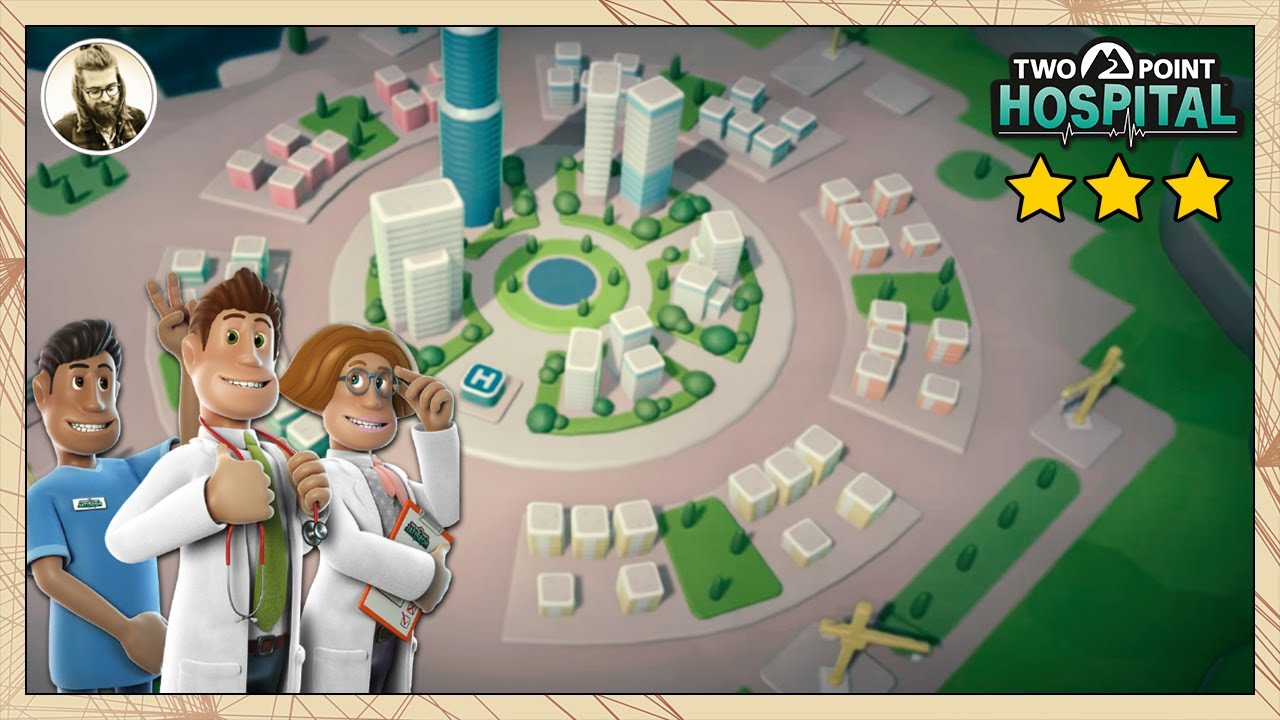 Two Point Hospital | Episode 32 | Three Star Croquembouche | Career Mode