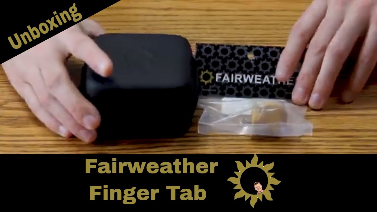 Fairweather Archery Olympic Recurve Finger Tab Unboxing YouTube
