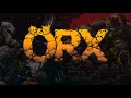 ORX Demo Trailer (TRAILORX)