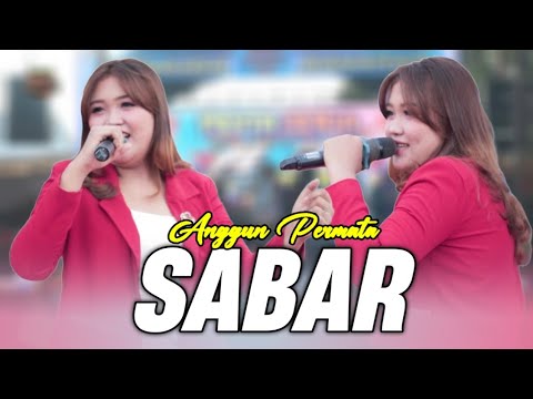 Sabar // Anggun Permata - Penyu Music Live Version _Cover