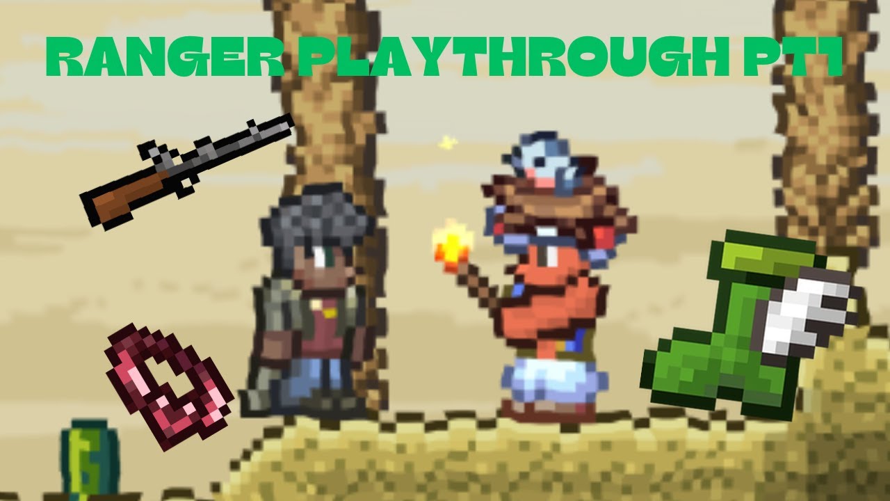 NEW TERRARIA RANGER PLAYTHROUGH PT1