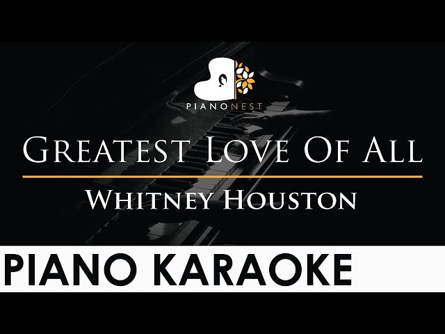 Whitney Houston - Greatest Love Of All - Piano Karaoke Instrumental Cover with Lyrics class=