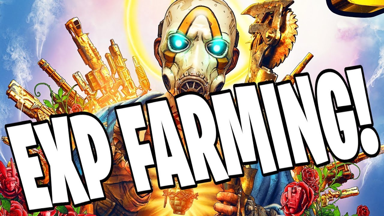 Borderlands 3 Best Exp Farm