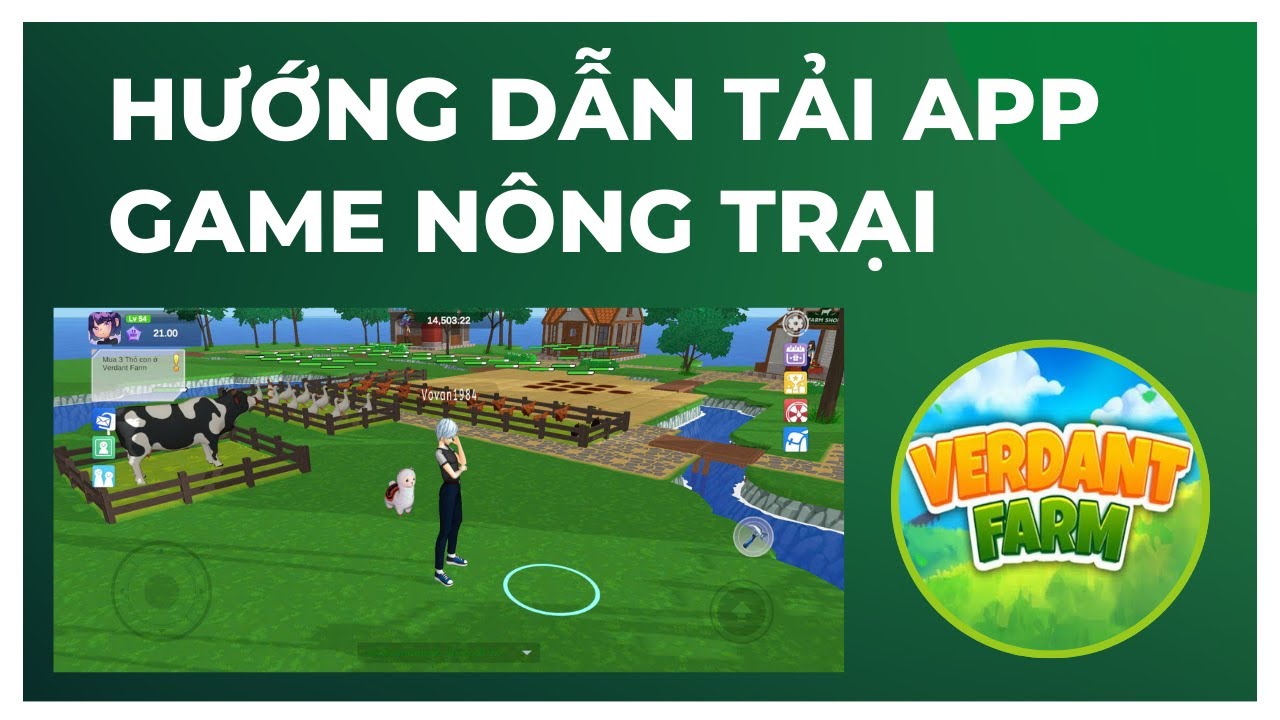 Hướng dẫn tải app Game nông trại Verdant farm và đăng nhập làm nhiệm vụ cho người mới