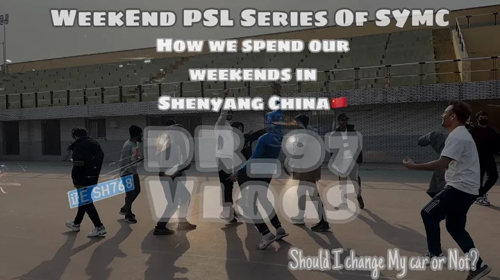 HOW WE SPEND OUR WEEKENDS IN SHENYANG CHINA, NEW CAR? - DayDayNews