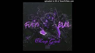 Future - Program (chopped & screwed by Chop God)