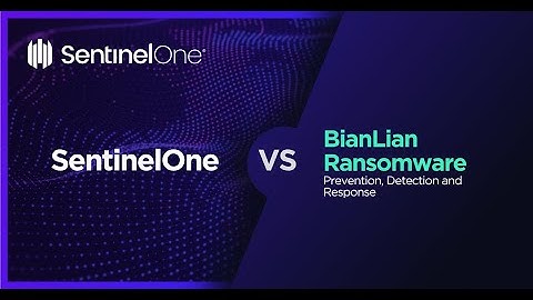 SentinelOne Demo: SentinelOne VS BianLian Ransomware - Protection