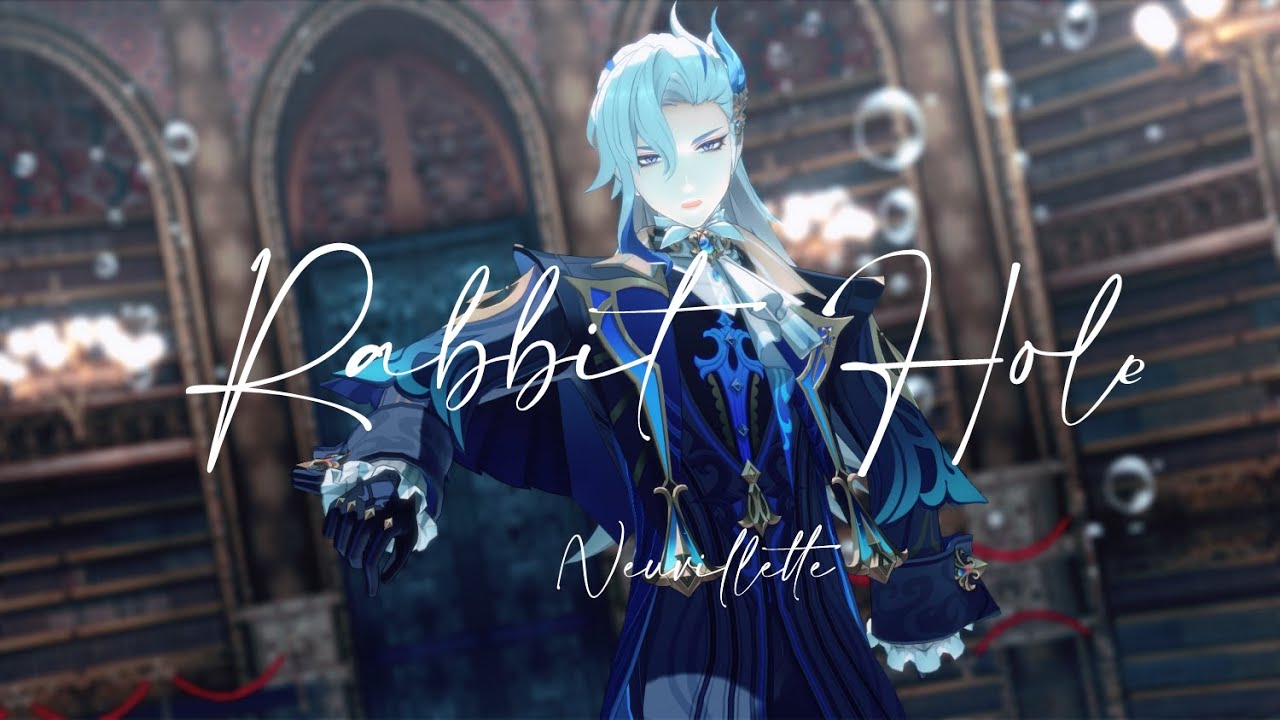【原神MMD】ラビットホール【ヌヴィレット】