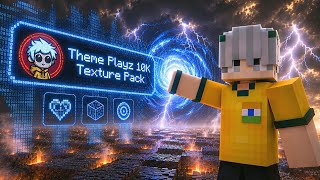 Theme Playz 10K Texture Pack RELEASED! 🔥