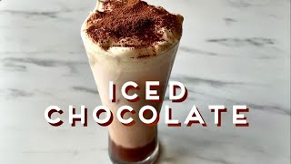 How to Make Iced Chocolate at Home | Iced Cocoa