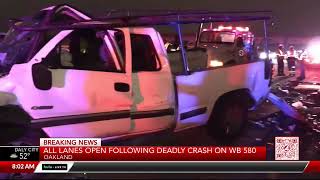 All lanes reopen following fatal I-580 crash in Oakland