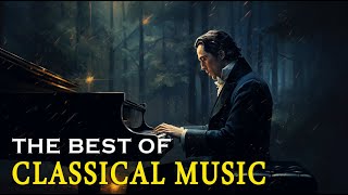 Коллекция Классической Музыки - Самые Красивые Мелодии | Наслаждайтесь Квинтэссенцией Музыки  🎧🎧