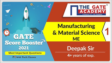 Part 1 | Material Science and Manufacturing GATE Questions | GATE Score Booster | GATE 2021 Revision
