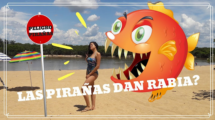 ME MORDIO UNA PIRAÑA...