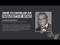 How to build an inquisitive mind  prof kemal deen  the apprentice journal