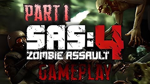 Sas 4 Gameplay part 1 No Comment No Death Mobile Zombie Game