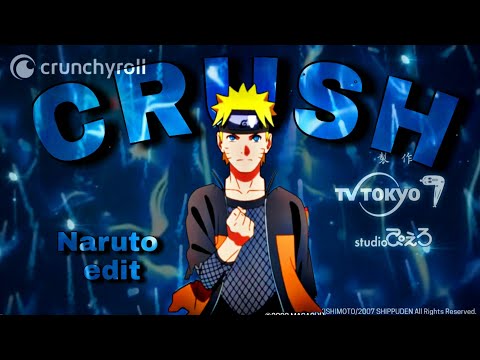 CRUSH - NARUTO