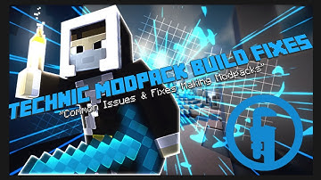 Technic Modpack Build Fixes (2020!)