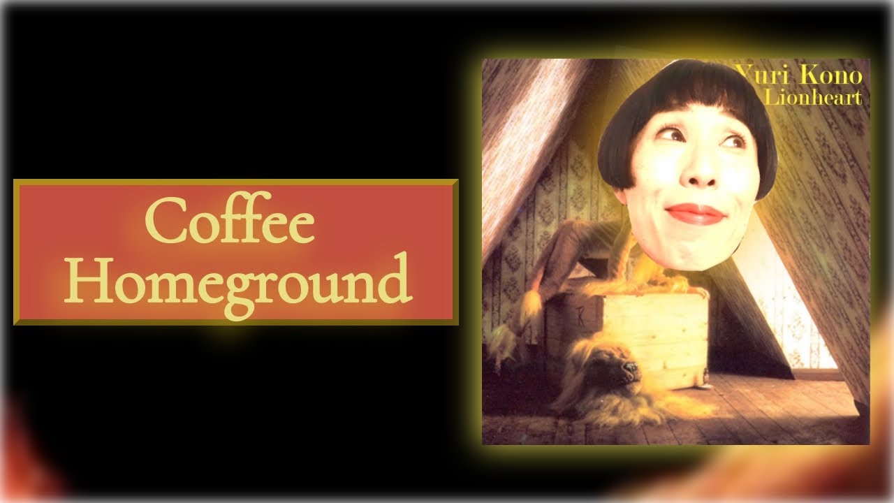Yuri Kono Coffee Homeground (Kate Bush Cover) YouTube