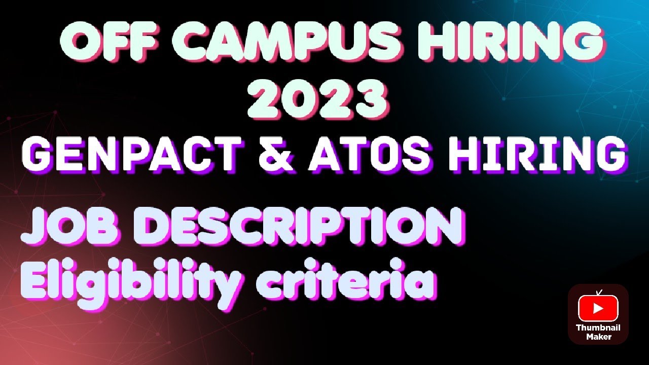OFF CAMPUS HIRING 2023 || BIGGEST FRESHER HIRING From GENPACT and ATOS ...