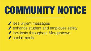 WVU Alert system informs campus, surrounding community about emergencies and more