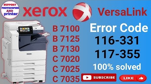 Xerox VersaLink 7130.7100.7125 HDD INTELLIGENCE ll Error code 116-331 ll Error code 117-355