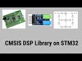 15 cmsis dsp library  audio dsp on stm32 24 bit  48 khz