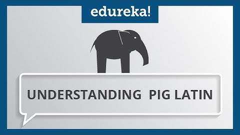Hadoop Pig Tutorial | What is Pig in Hadoop | Pig Latin Tutorial for Beginners | Edureka