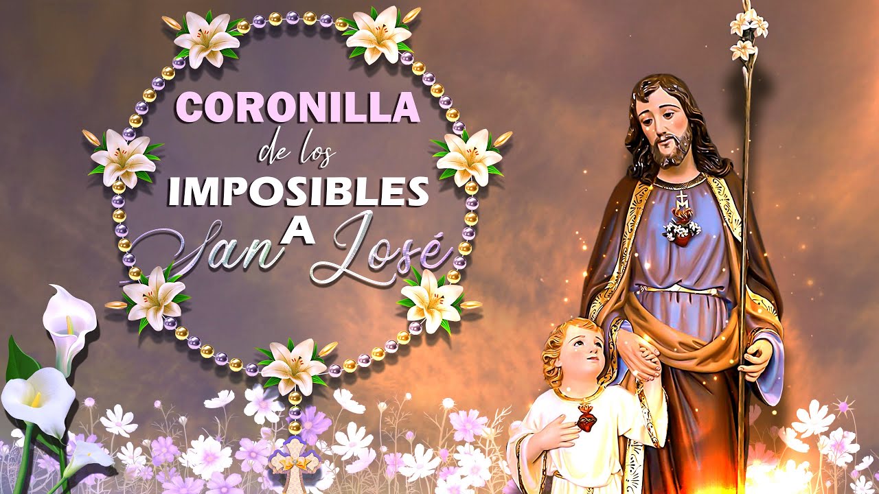 Rosario de los Imposibles a San José
