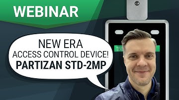 New era access control device! PARTIZAN STD-2MP