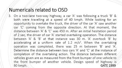 Transportation Engineering 2.10 (Numerical related to Overtaking Sight Distance - OSD)