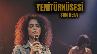 🎼 Son Defa 2025 - Yenitürküsesi 1 - Fi / Hq