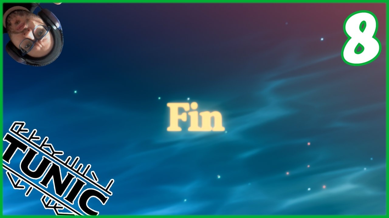 PC l TUNIC 100% l #8 FINAL l ¡HACEMOS EL FINAL MALO Y EL BUENO!