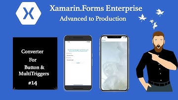 Xamarin Forms Button Converters and MultiTriggers #14