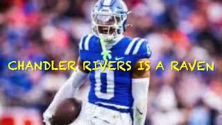 CHANDLER RIVERS !! - RAVENS NEWEST CORNER - FILM STUDY