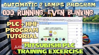 Automatic 7 Lamps Sequence : Running ODDS Lamp & Blinking EVENS Lamp Mitsubishi PLC HMI Simulation