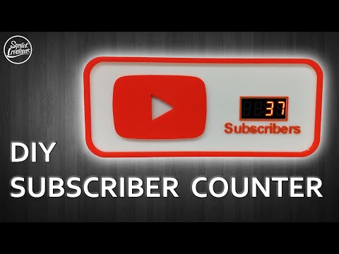 Make a Youtube Subscriber Counter - 3D Printed