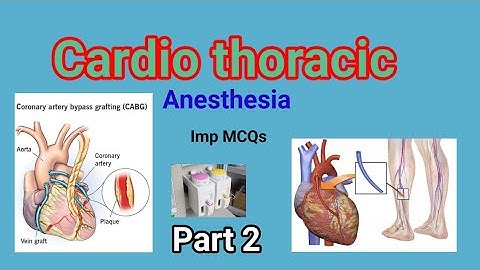 cardiac anesthesia mcqs with answers |respiratory system mcq part 2